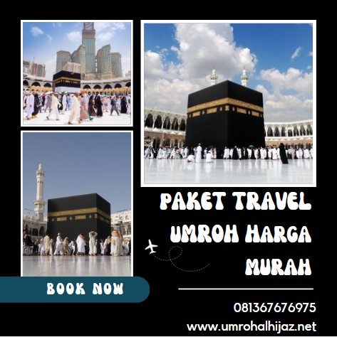 Biro Jasa Travel Umroh Terbaik di Kutai Barat, Bimbingan Ustadz Berpengalaman Hubungi WA 081367676975